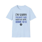 I'm Sorry T-Shirt