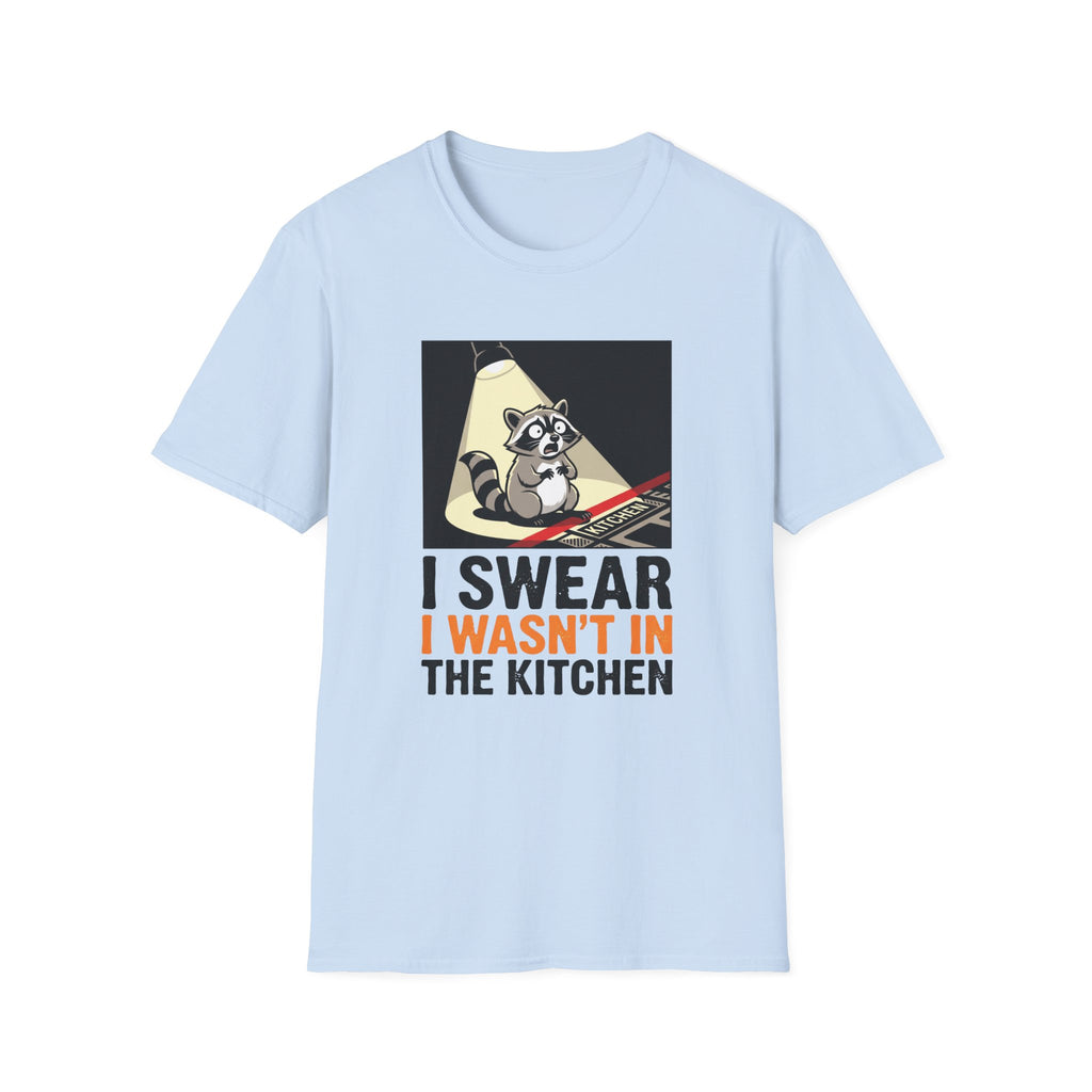 I Swear I Wasn't In The Kitchen T-Shirt