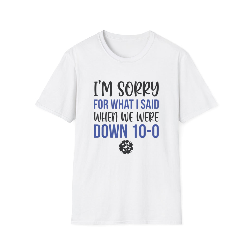 I'm Sorry T-Shirt