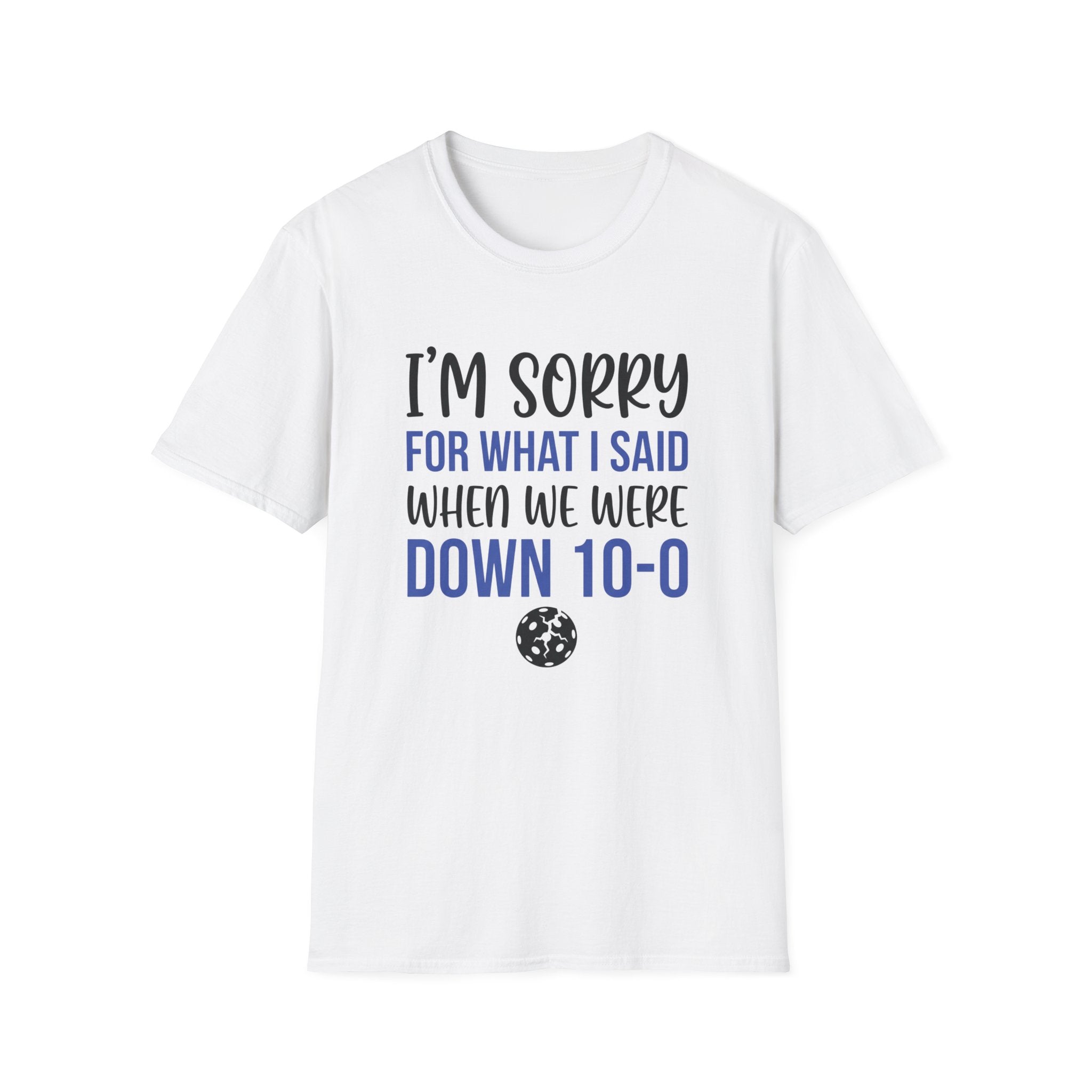 I'm Sorry T-Shirt