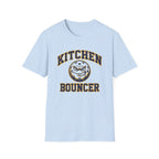 Kitchen Bouncer T-Shirt