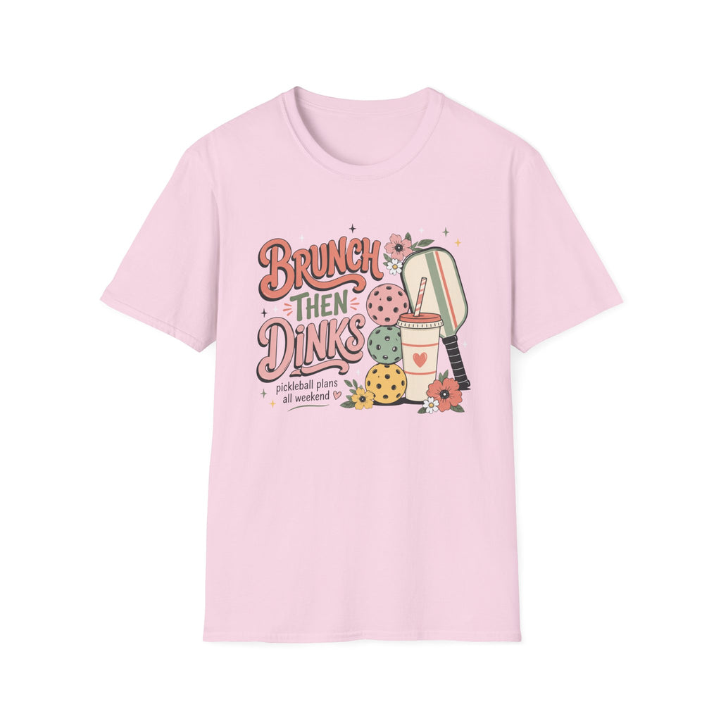 Brunch Then Dinks T-Shirt