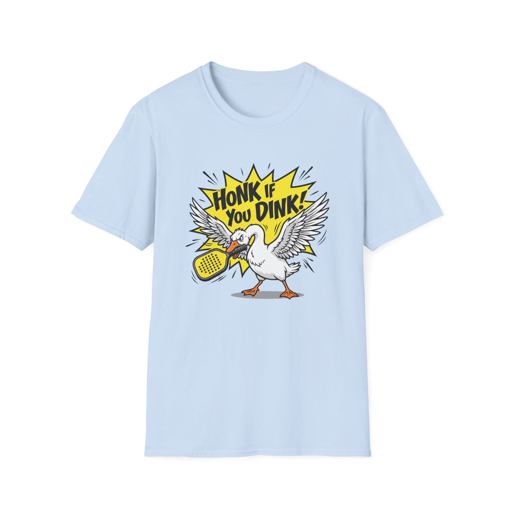 Honk If You Dink T-Shirt