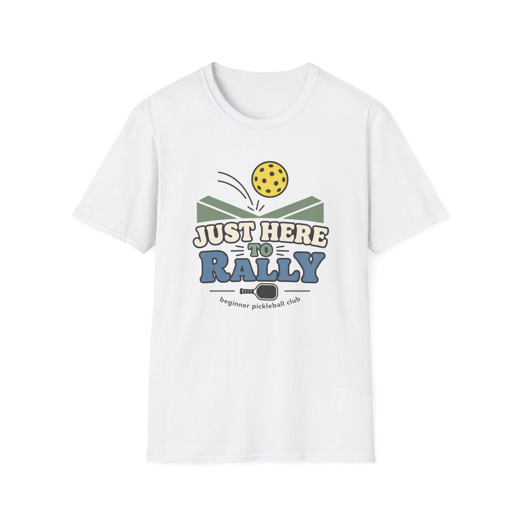 Just Here To Rally T-Shirt