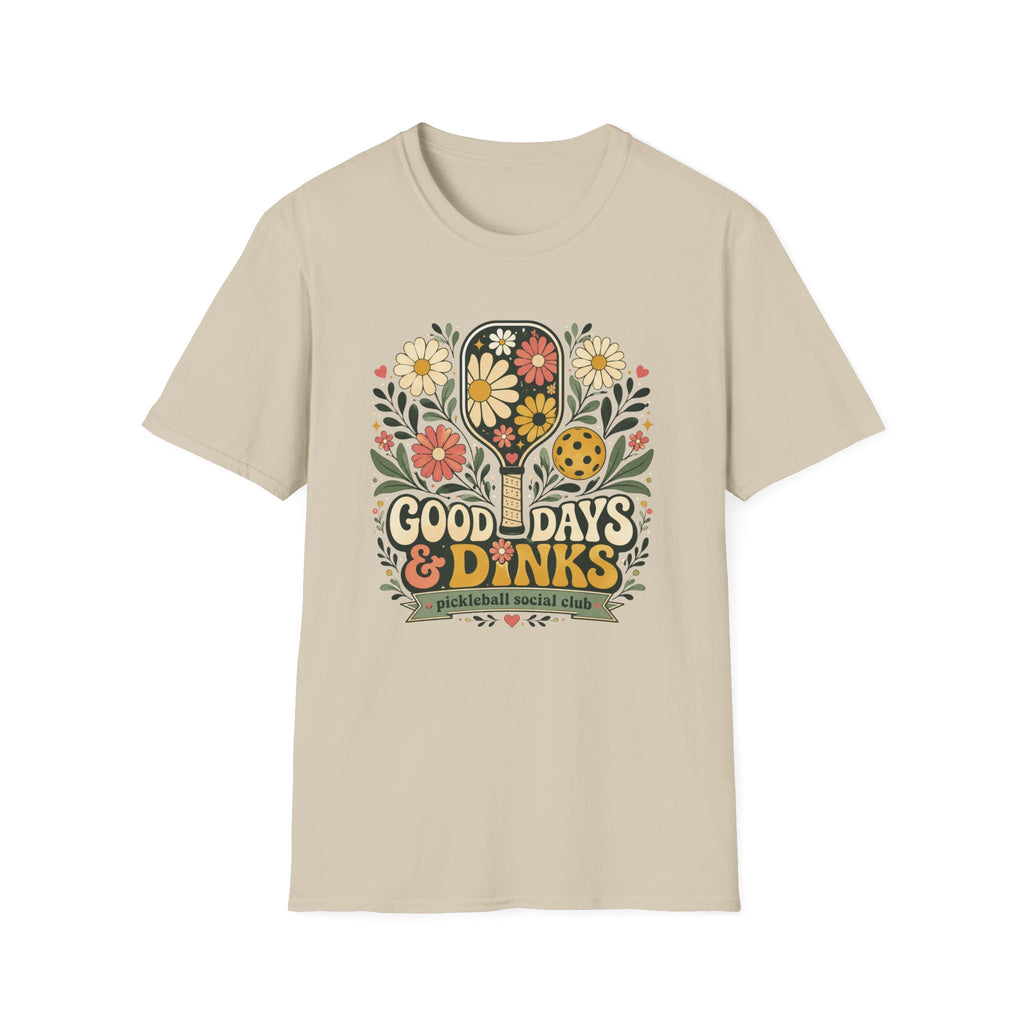 Good Days & Dinks T-Shirt