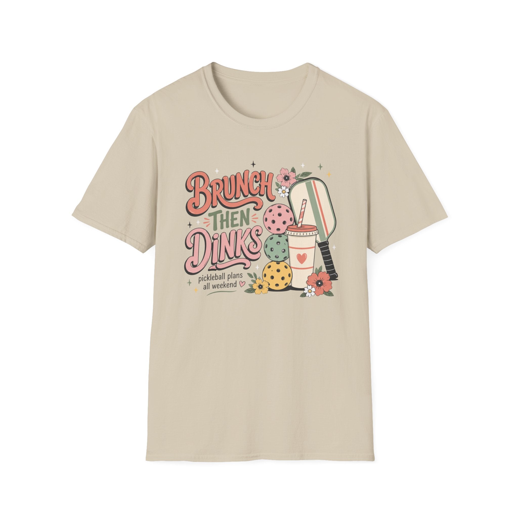 Brunch Then Dinks T-Shirt