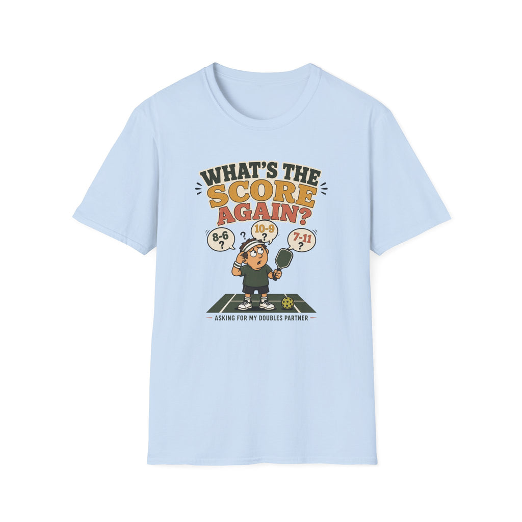 What's the Score Again T-Shirt