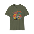 Good Vibes Better Dinks T-Shirt