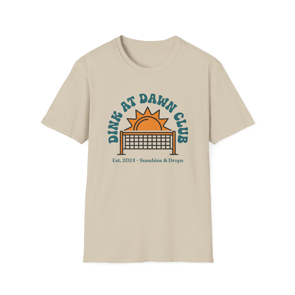 Dink At Dawn Club T-Shirt