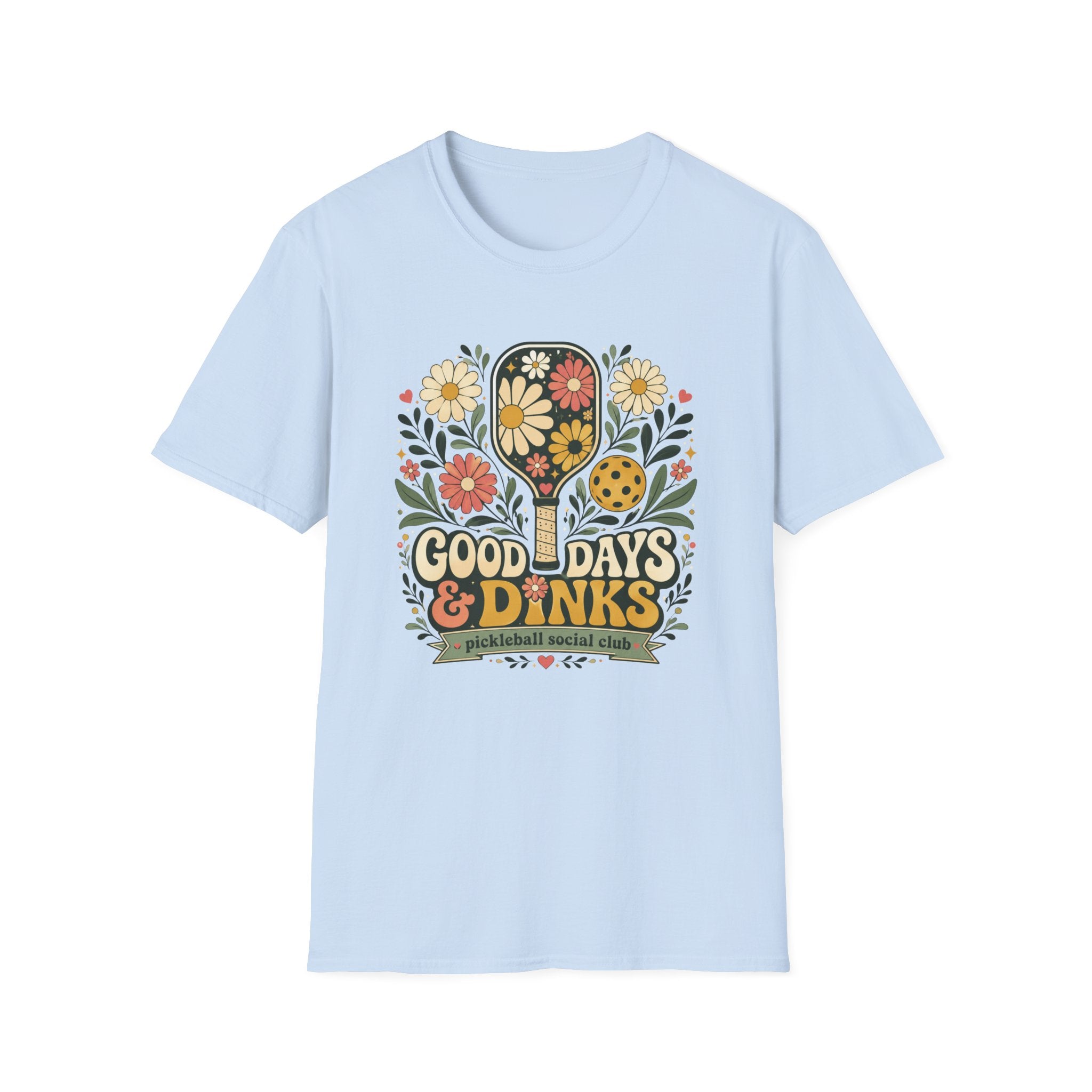 Good Days & Dinks T-Shirt