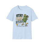 Stay Crisp In The Kitchen T-Shirt