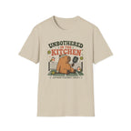 Unbothered in the Kitchen T-Shirt