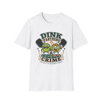 Dink Partners in Crime T-Shirt