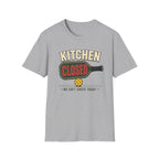 Kitchen Closed T-Shirt