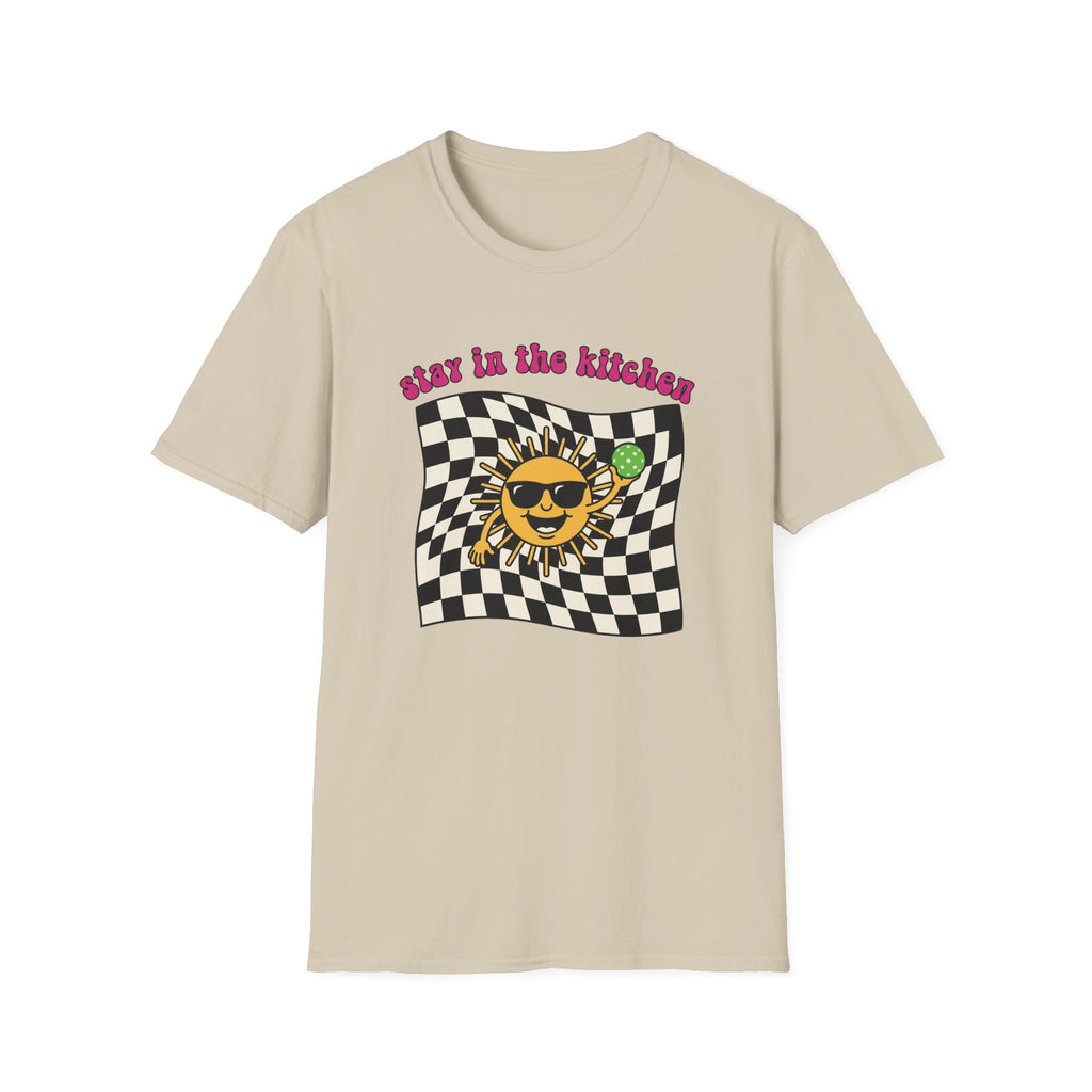 Stay In The Kitchen T-Shirt