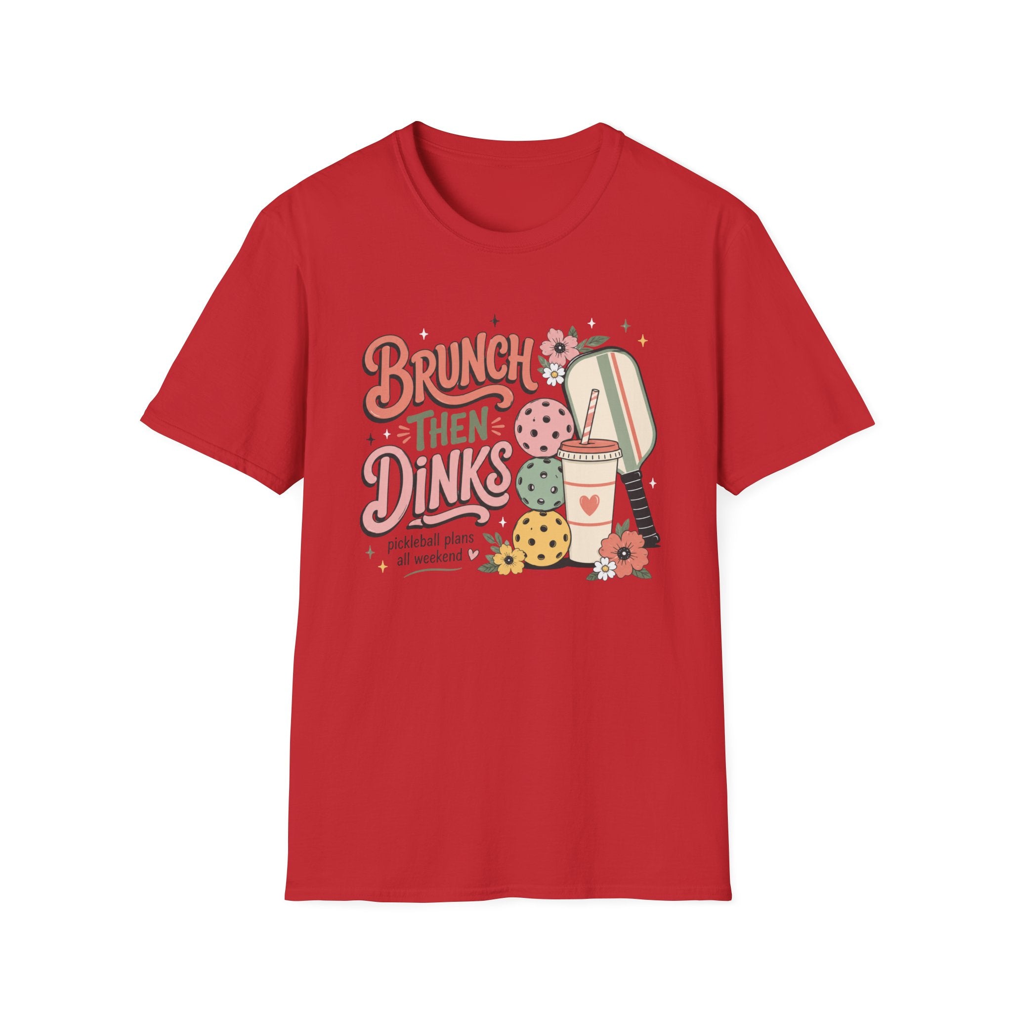 Brunch Then Dinks T-Shirt