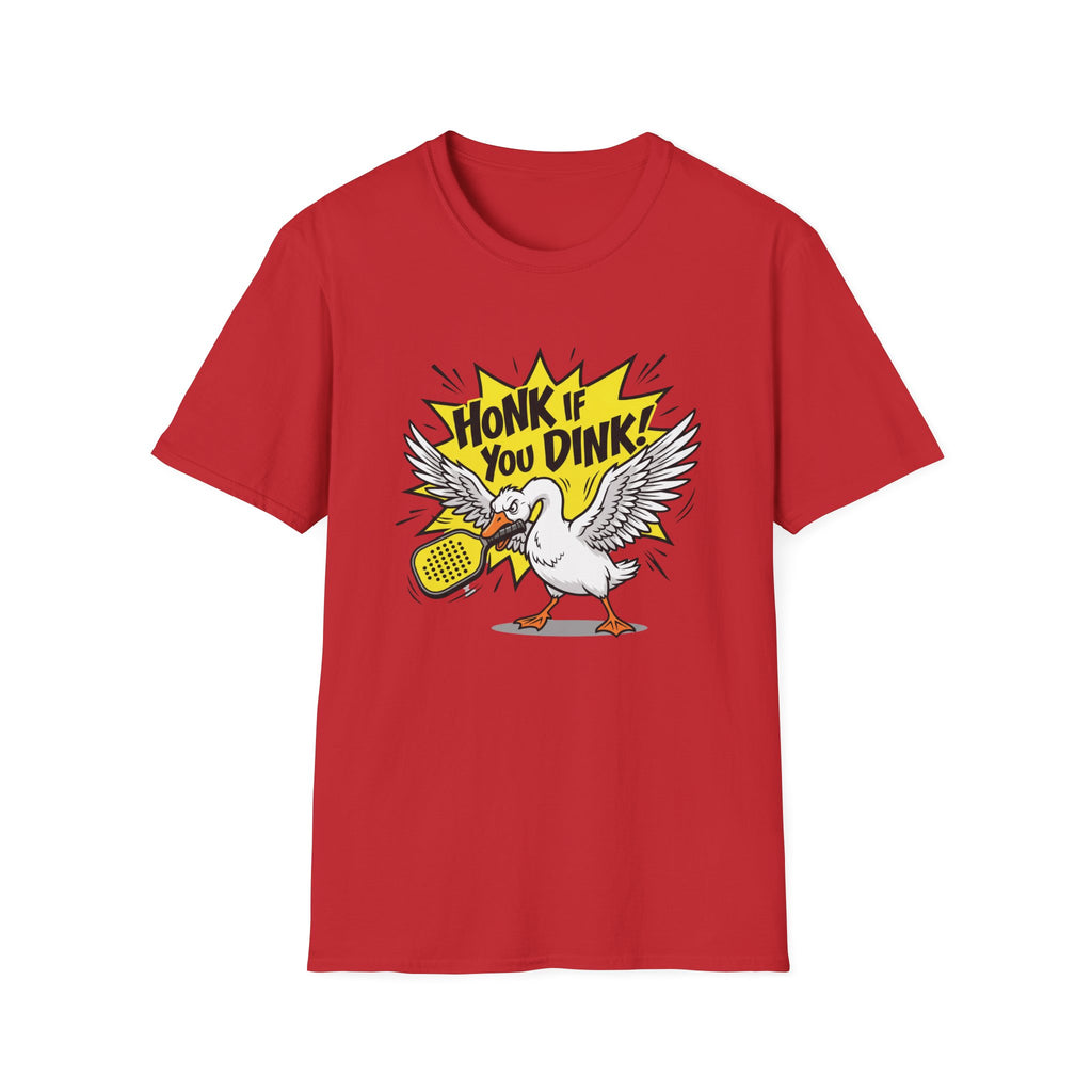 Honk If You Dink T-Shirt