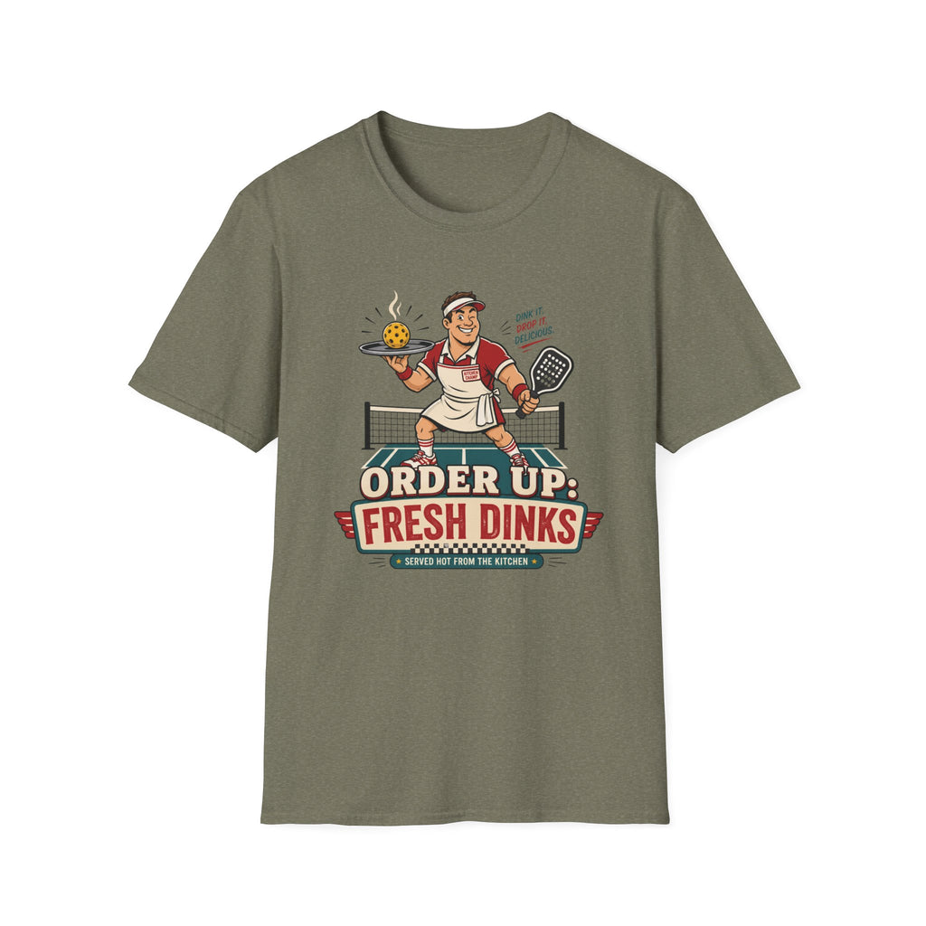 Order Up Fresh Dinks T-Shirt