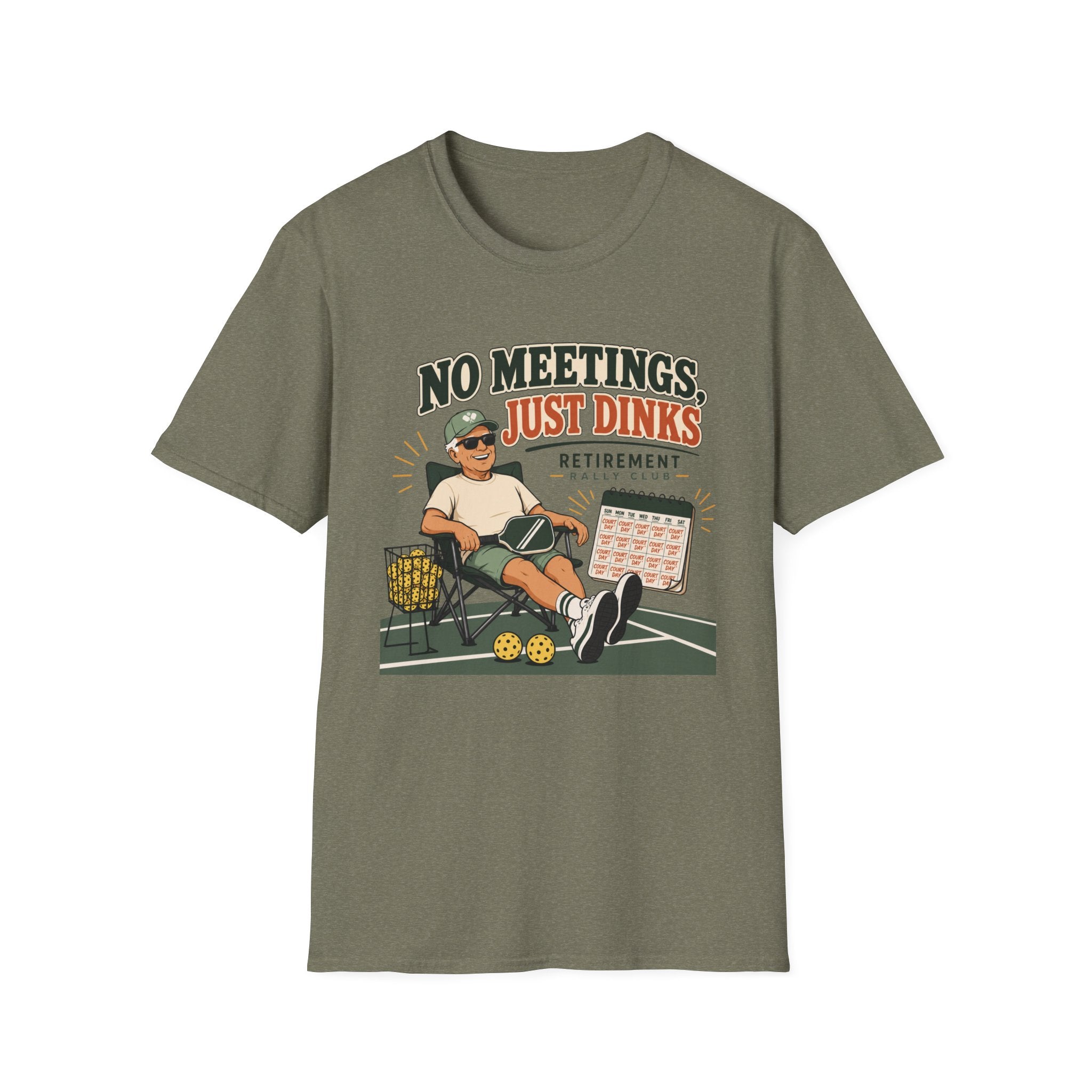 No Meetings Just Dinks T-Shirt