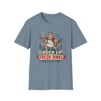 Order Up Fresh Dinks T-Shirt