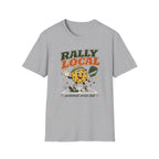 Rally Local T-Shirt