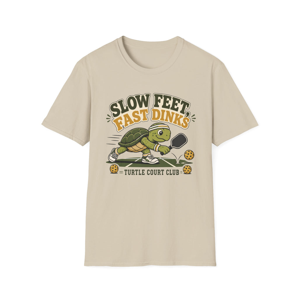 Slow Feet Fast Dinks T-Shirt